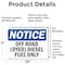 Signmission Off Road Dyed Diesel Fuel Only OSHA Notice Sign, Vinyl Decal, 10in W x 7in L, 2PK OS-2PACK-NS-D-710-L-16927 - alternate 2
